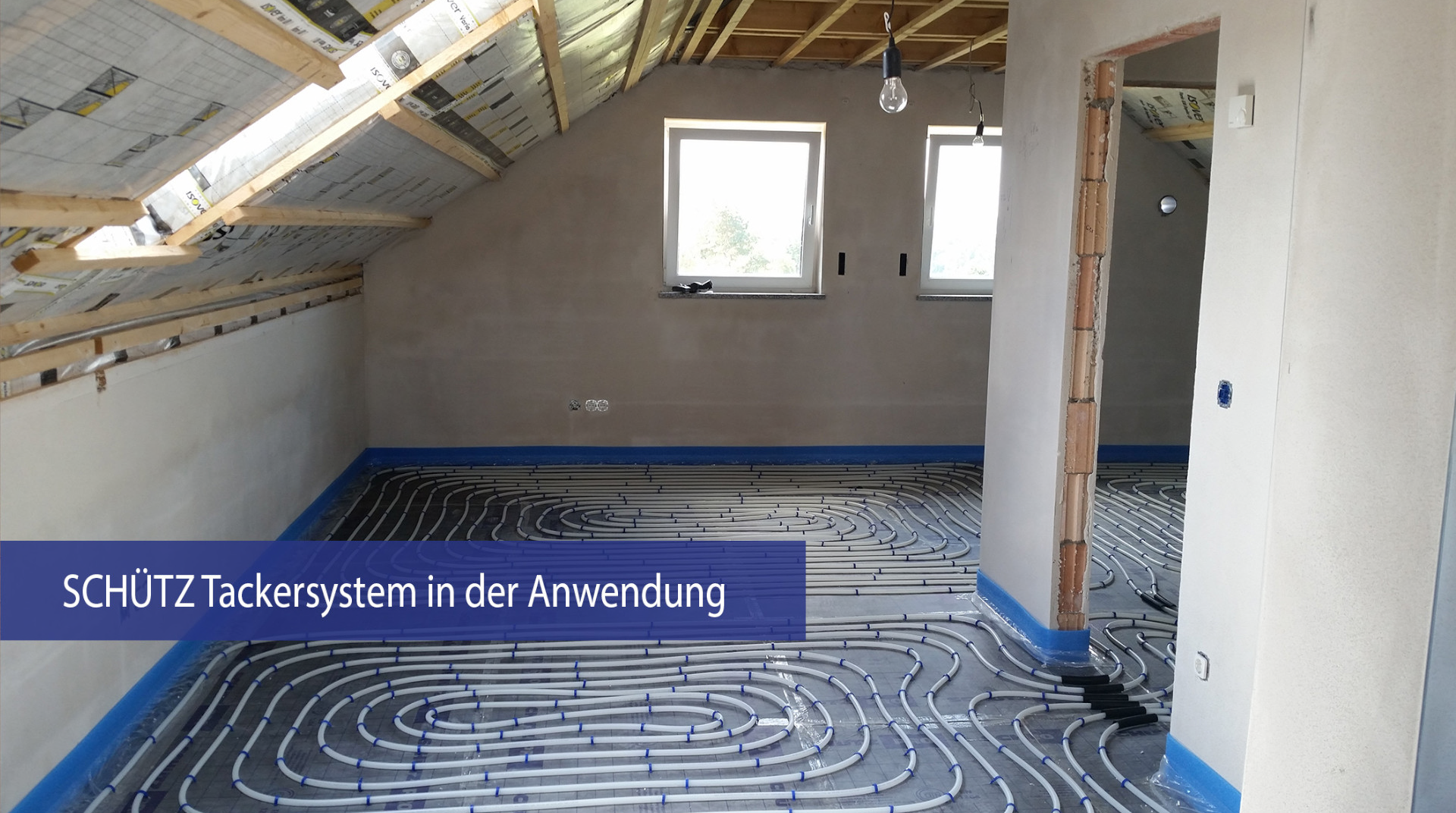 Schütz Flächenheizsysteme, Tackersystem in der Anwendung