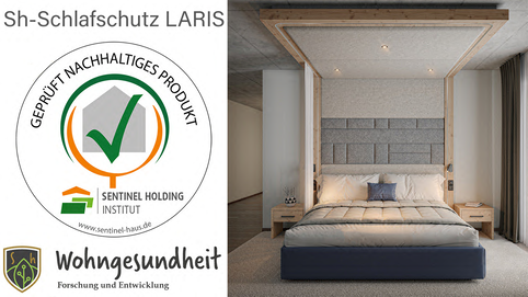 Rechts das System LARIS mit Bett, Teppichen und co, Links das Sentinel Siegel und SH-Wohngesundheit-Logo mit der Überschrift SH-Schlafschutz LARIS.